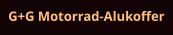 G+G Motorrad-Alukoffer